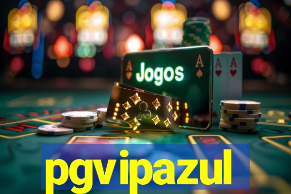 pgvipazul