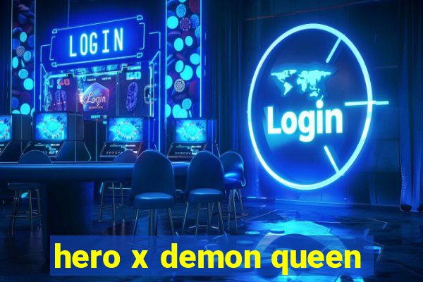 hero x demon queen