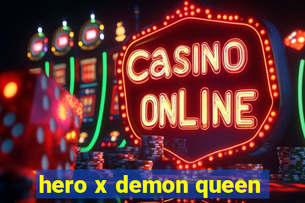 hero x demon queen