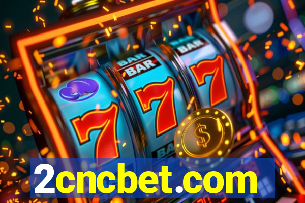 2cncbet.com