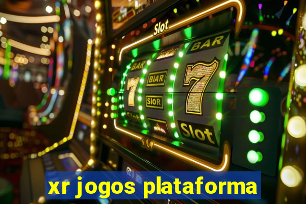 xr jogos plataforma