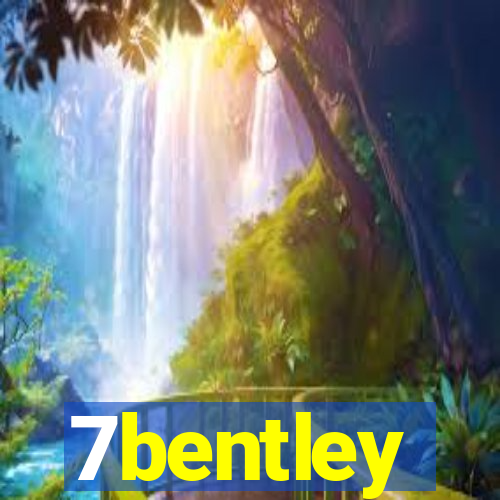 7bentley