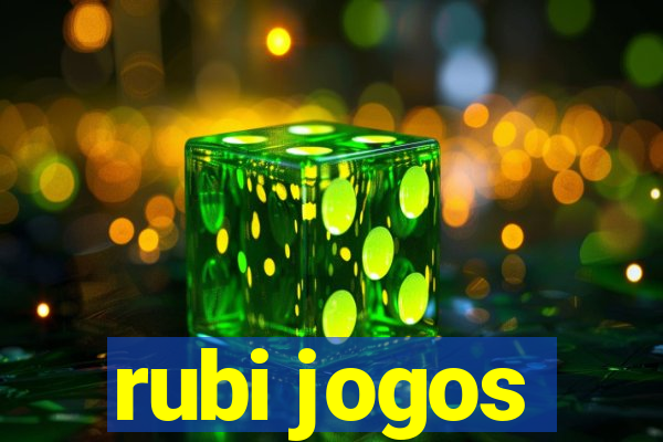 rubi jogos