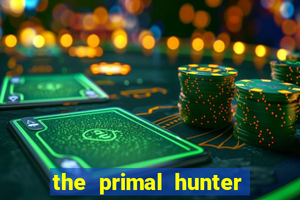 the primal hunter pt br