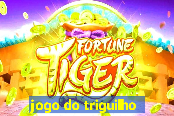 jogo do triguilho