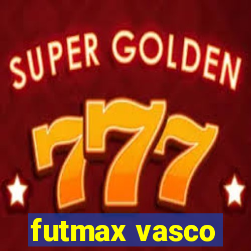 futmax vasco