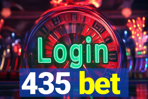 435 bet