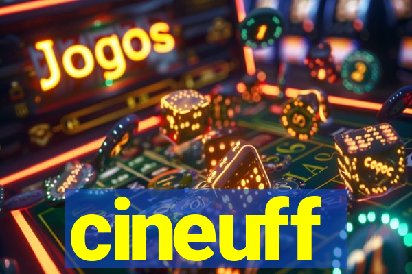 cineuff