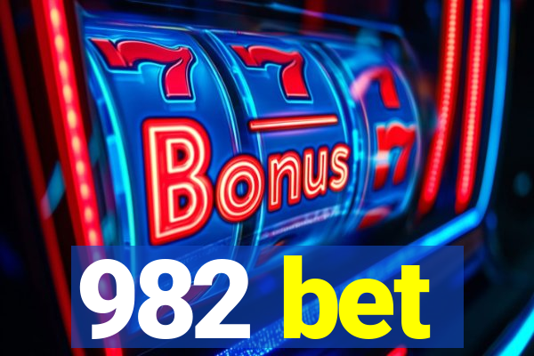 982 bet