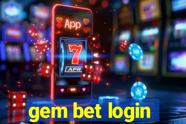 gem bet login