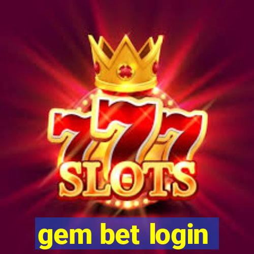 gem bet login
