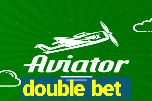 double bet