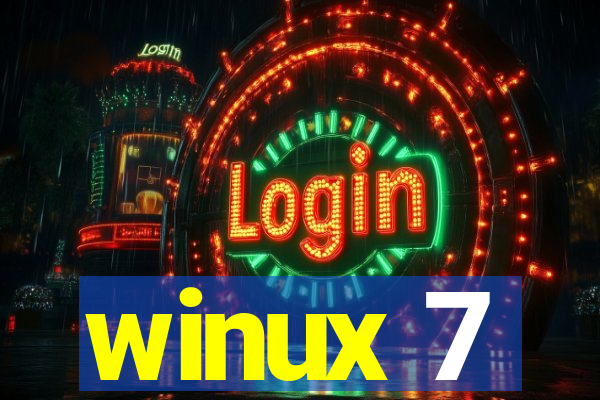 winux 7