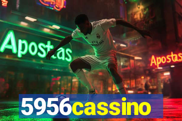 5956cassino