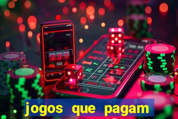 jogos que pagam dinheiro para jogar