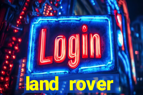 land rover plataforma de jogos