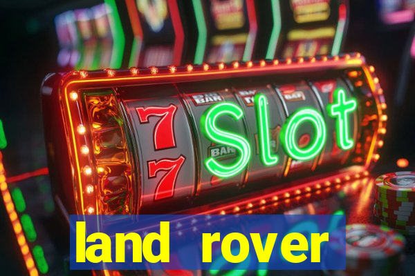 land rover plataforma de jogos