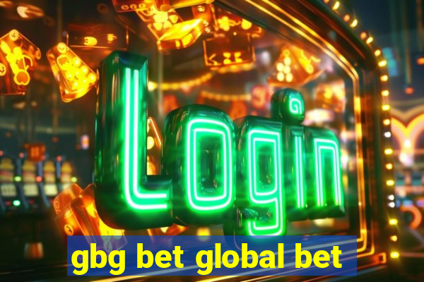 gbg bet global bet