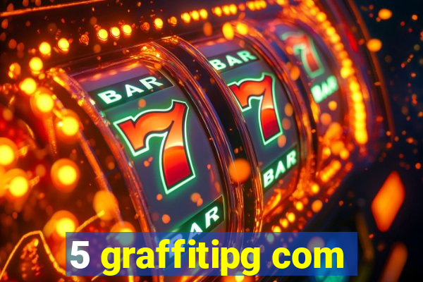 5 graffitipg com