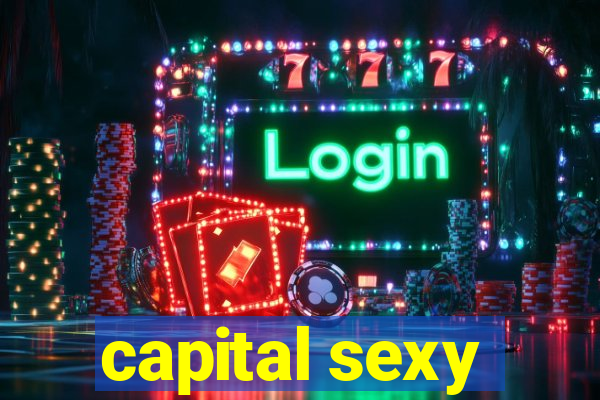 capital sexy