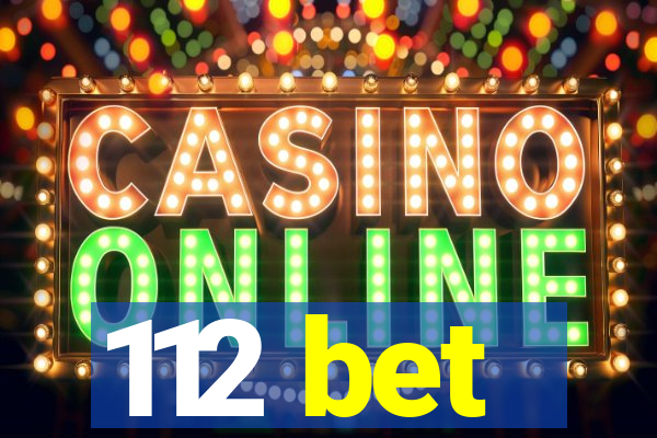 112 bet
