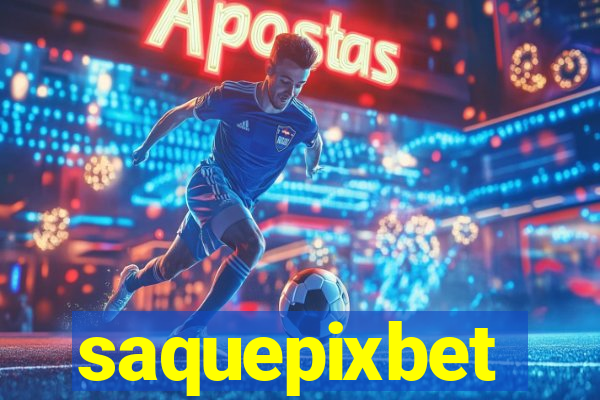 saquepixbet