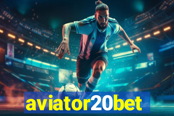 aviator20bet