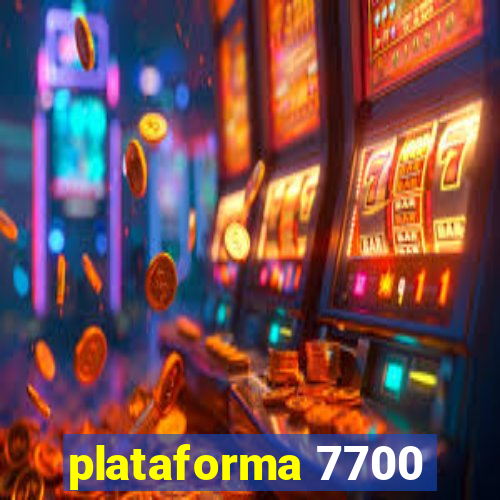 plataforma 7700