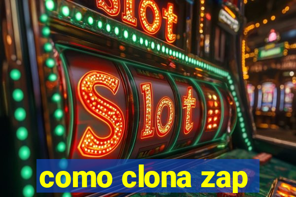 como clona zap