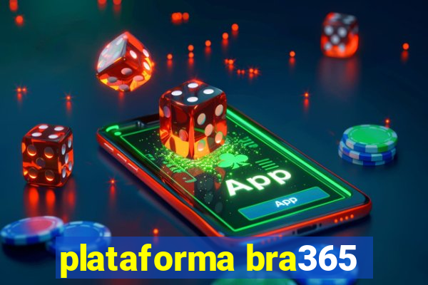 plataforma bra365