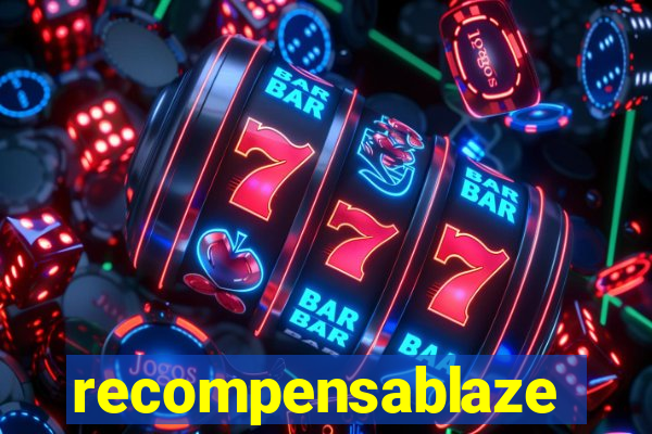 recompensablaze