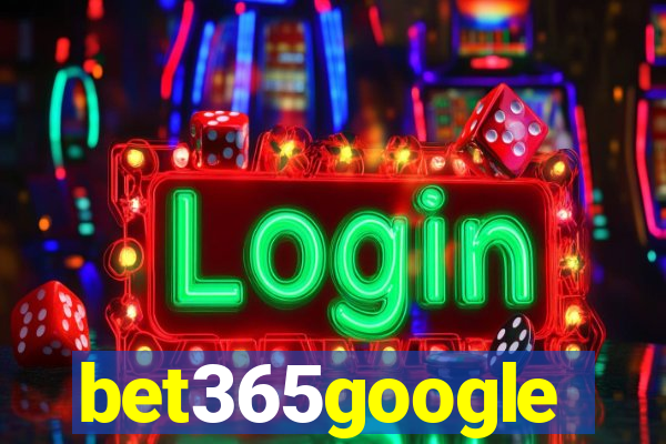 bet365google