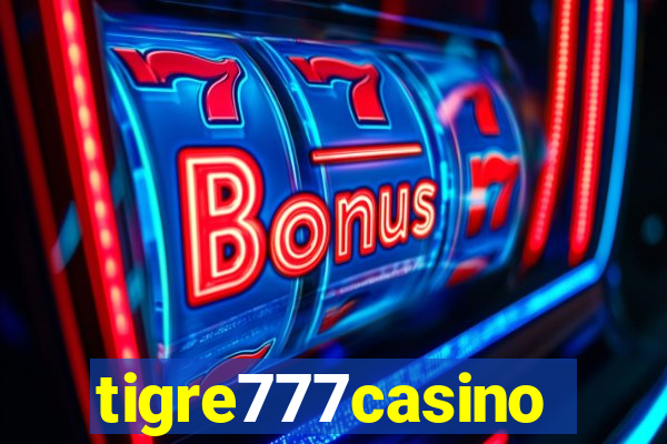 tigre777casino