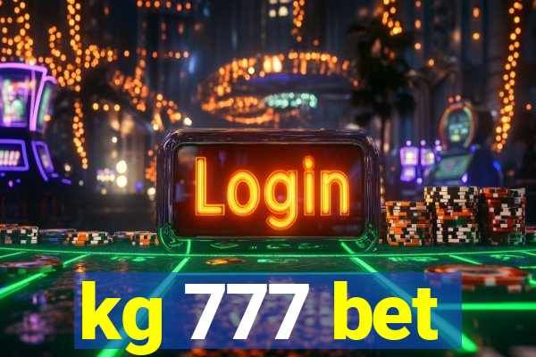 kg 777 bet