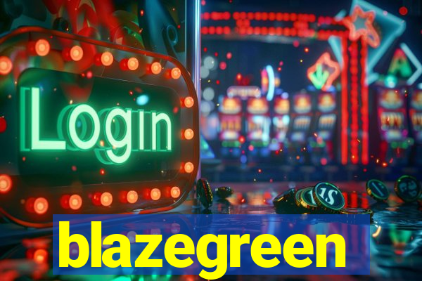 blazegreen