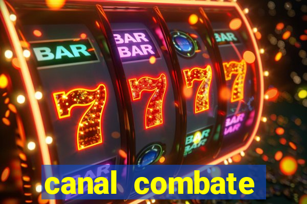 canal combate online ao vivo multicanais