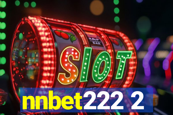 nnbet222 2