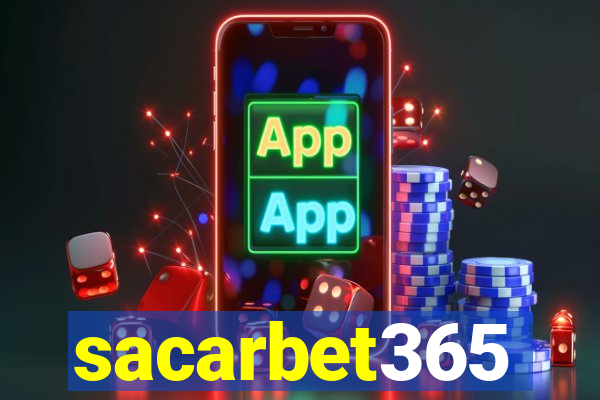 sacarbet365