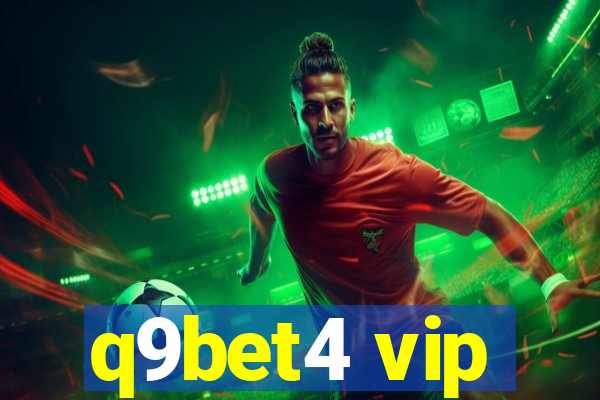q9bet4 vip