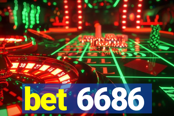 bet 6686