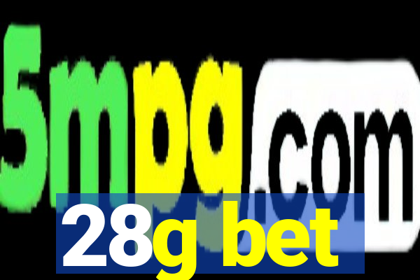 28g bet