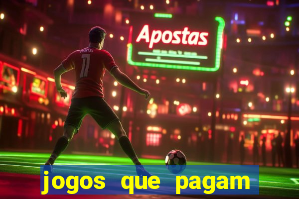 jogos que pagam dinheiro de verdade sem precisar depositar