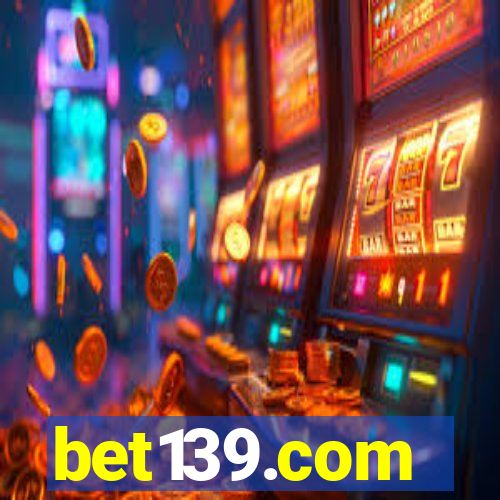 bet139.com