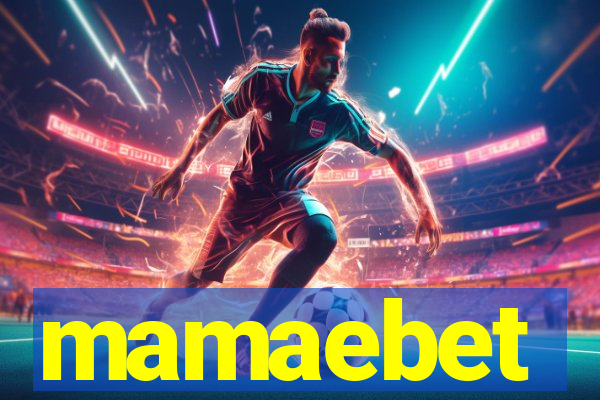 mamaebet