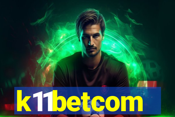 k11betcom