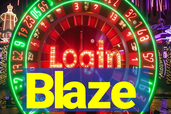 Blaze