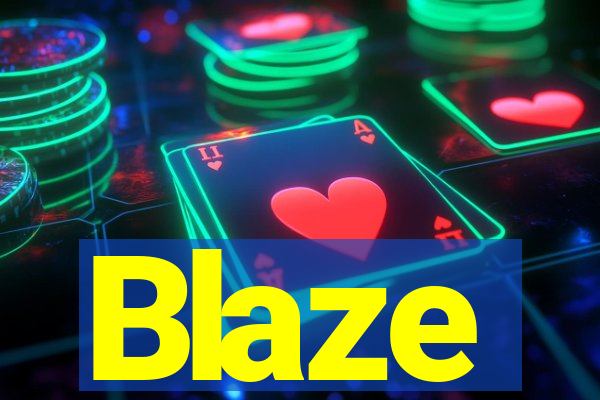 Blaze