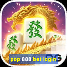 pop 888 bet login