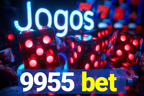 9955 bet