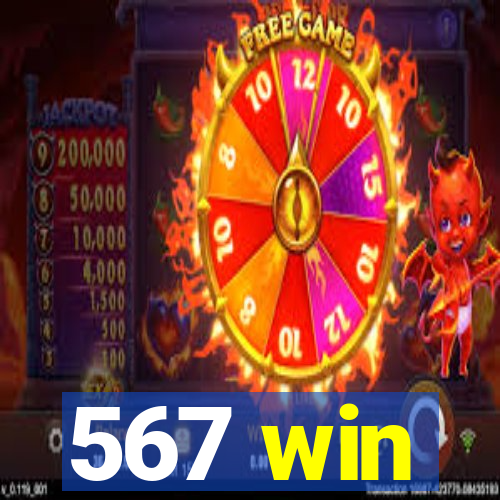 567 win